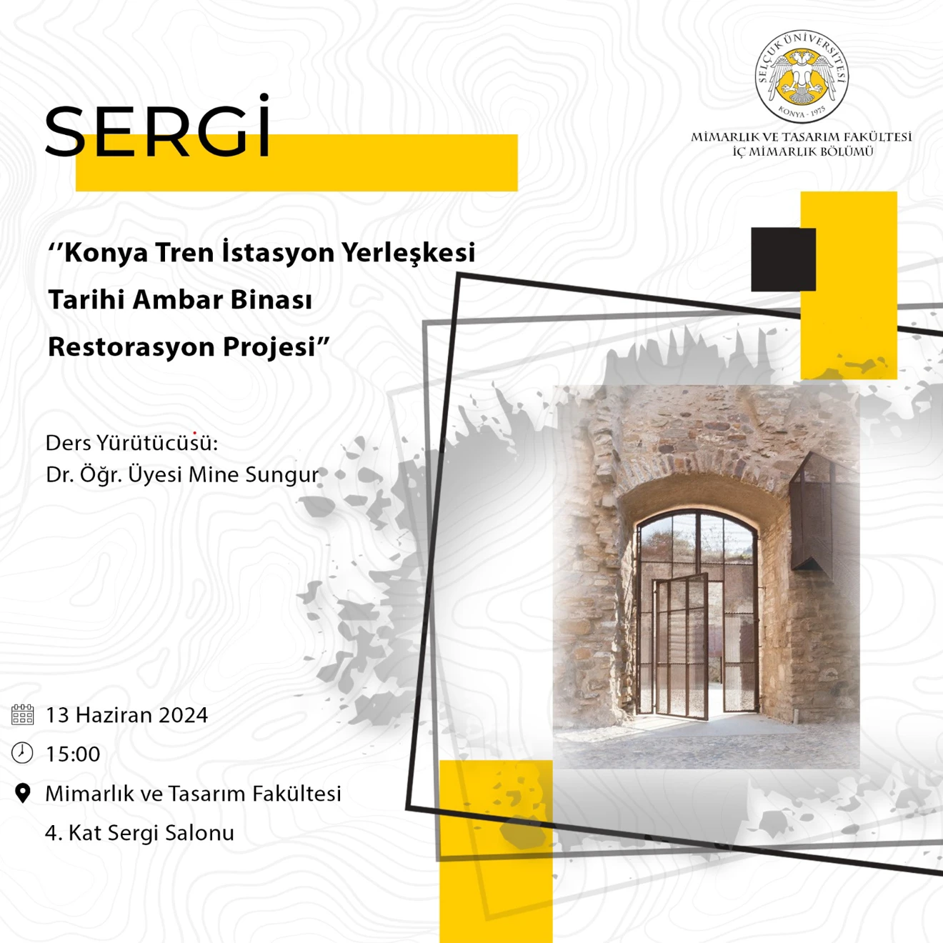 Konya Tren İstasyonu Yerleşkesi Tarihi Ambar Binası Restorasyon Projesi Sergisi